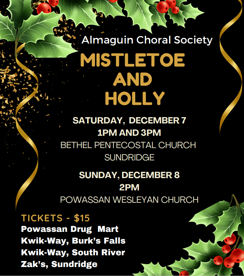 Almaguin Choral Society Mistletoe and Holly